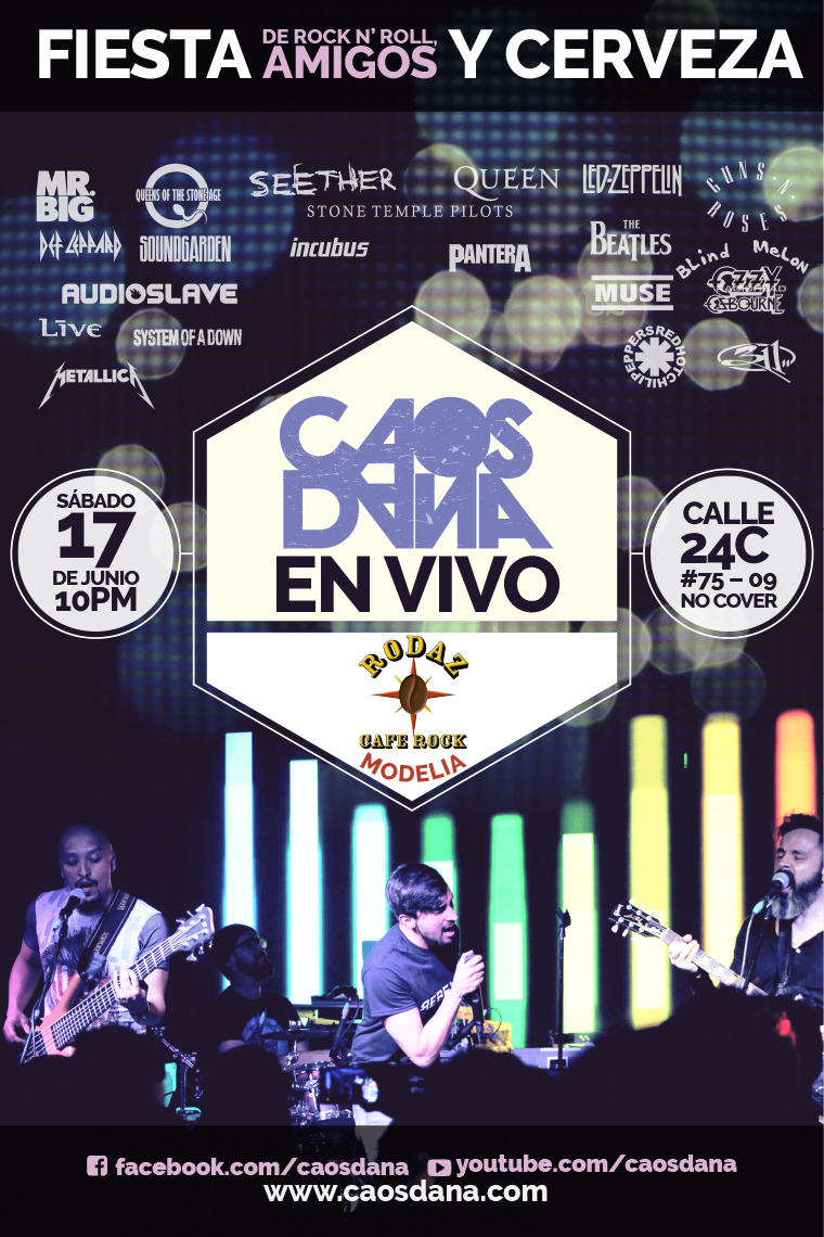 CAOS DANA EN VIVO - Rodaz Cafe Rock Modelia este sábado 17 de Junio